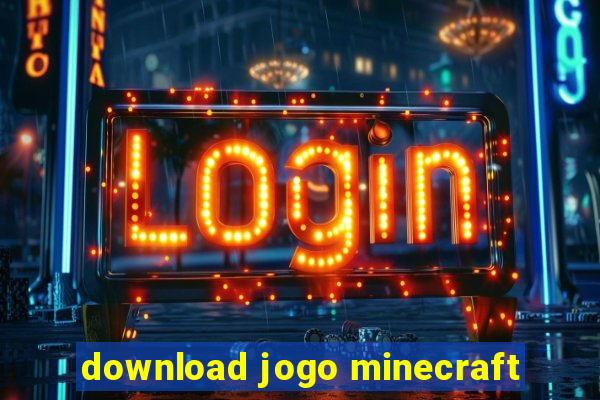 download jogo minecraft