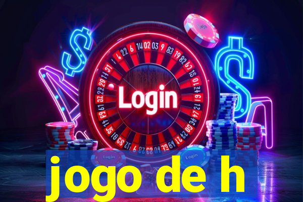 jogo de h