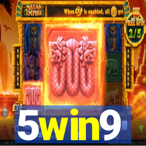 5win9