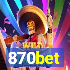 870bet