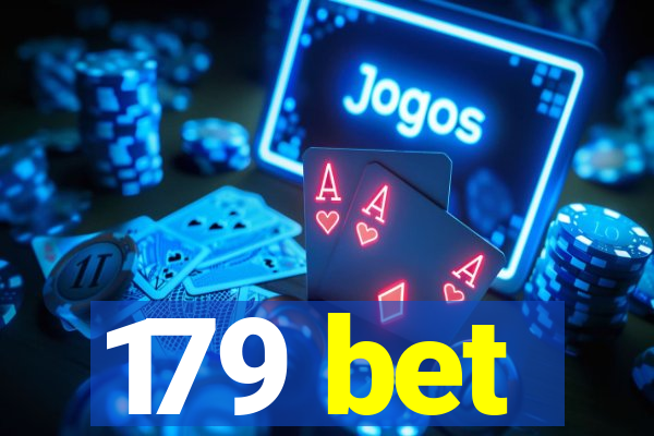 179 bet