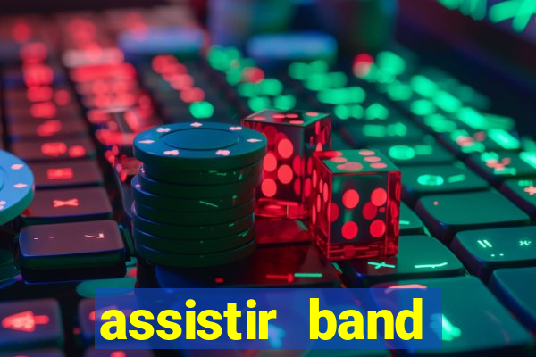 assistir band sports gratis