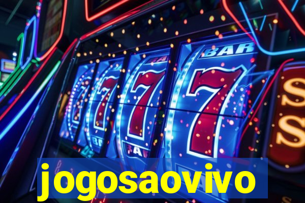 jogosaovivo