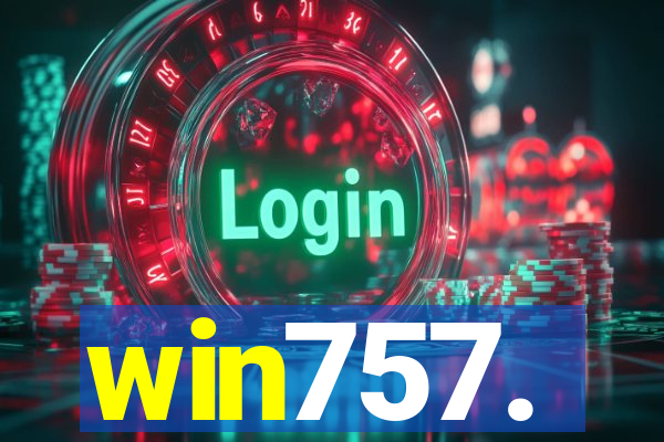 win757.