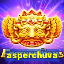 asperchuva