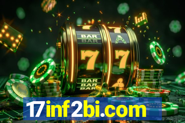 17inf2bi.com