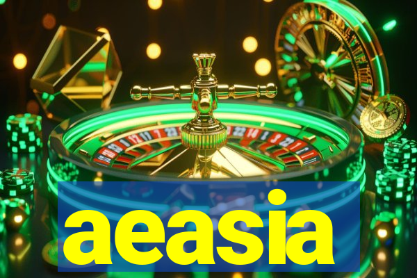 aeasia