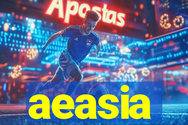 aeasia