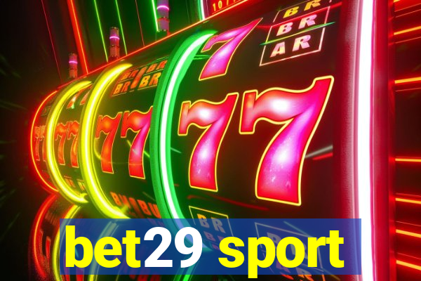 bet29 sport