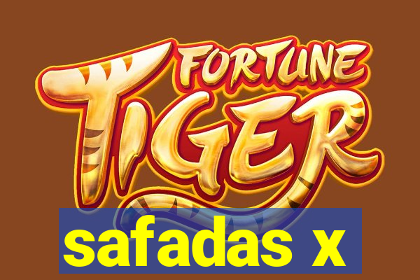 safadas x