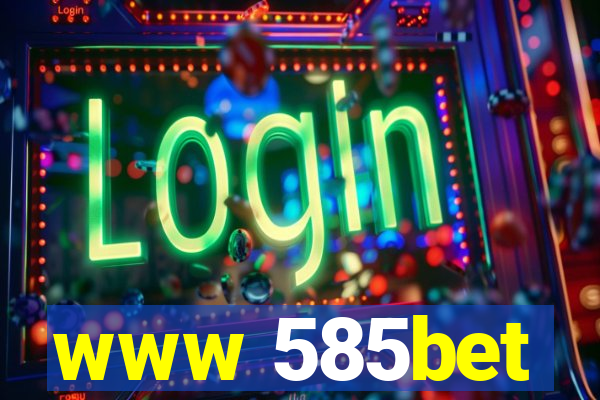 www 585bet