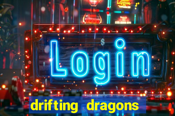 drifting dragons season 2