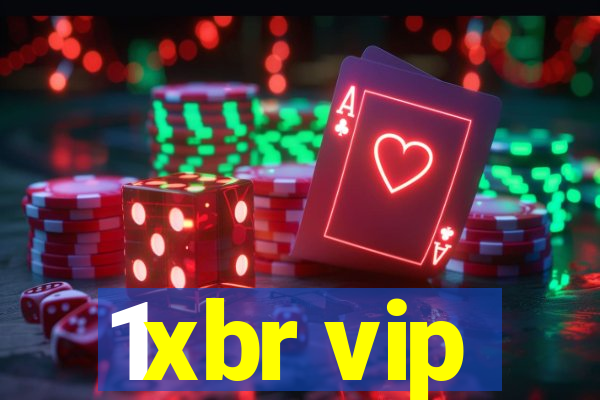 1xbr vip