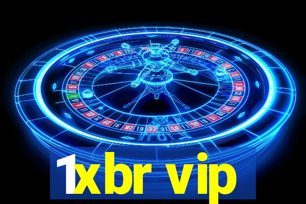 1xbr vip