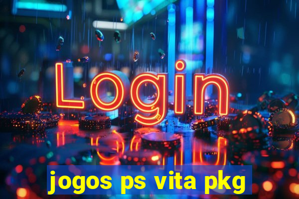 jogos ps vita pkg