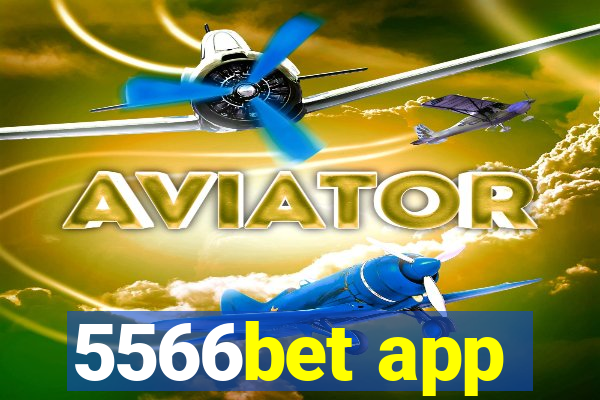 5566bet app