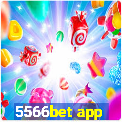 5566bet app