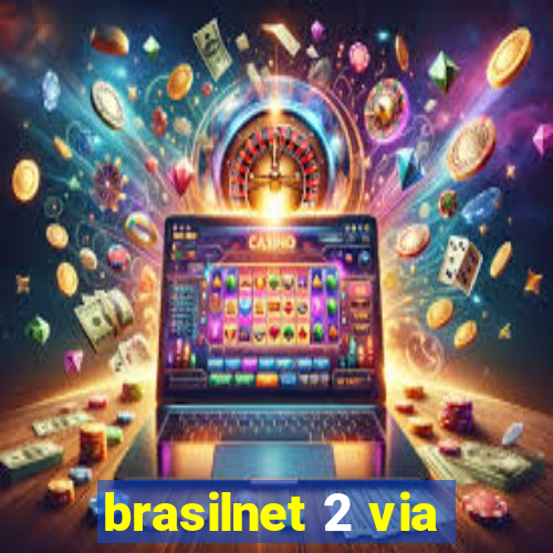 brasilnet 2 via