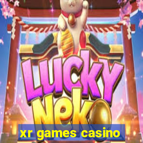 xr games casino