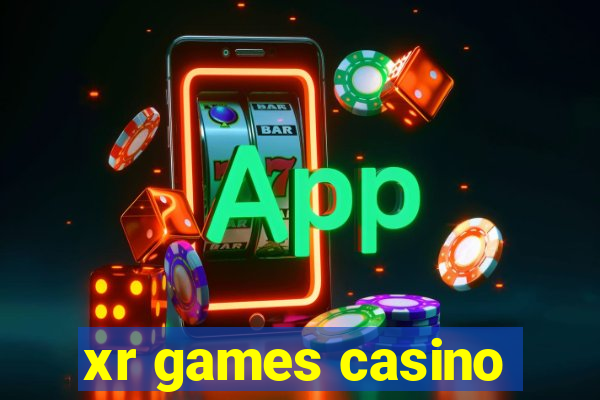 xr games casino