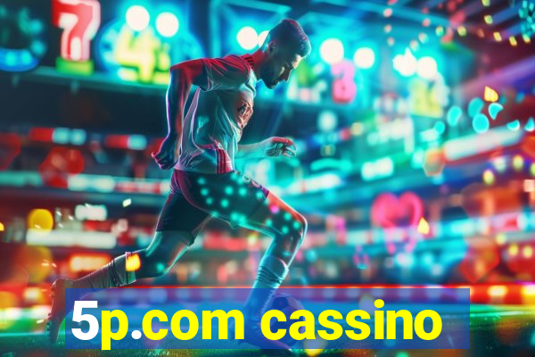 5p.com cassino