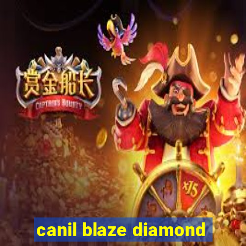 canil blaze diamond