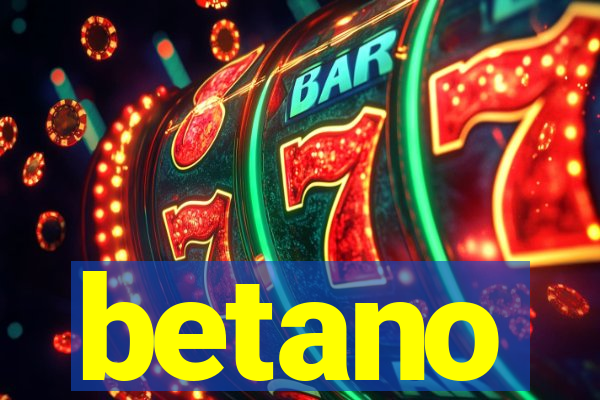 betano