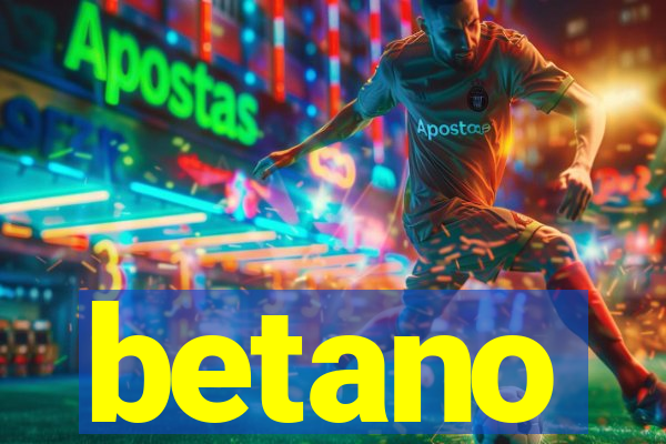 betano