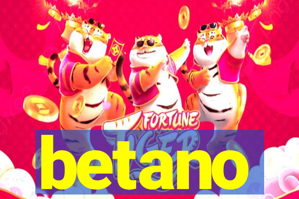 betano