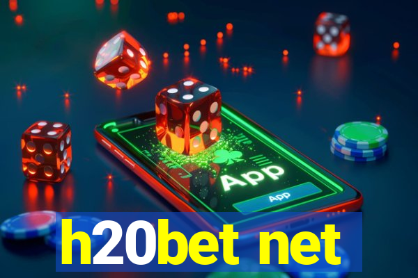 h20bet net