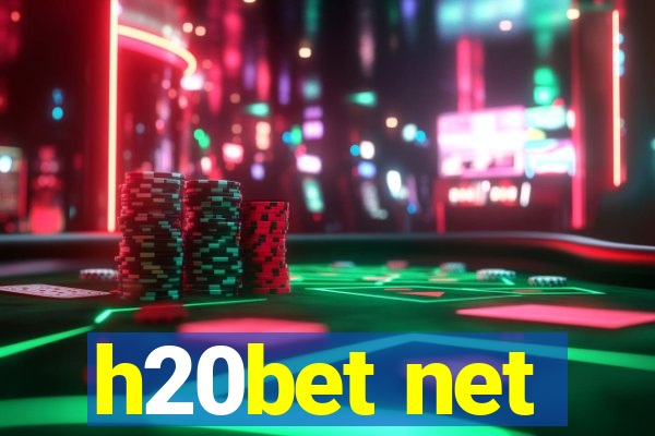 h20bet net