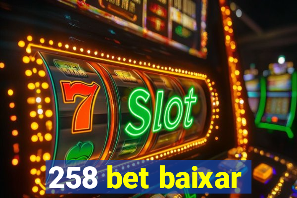 258 bet baixar