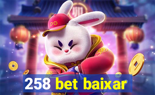 258 bet baixar