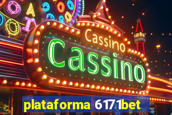 plataforma 6171bet