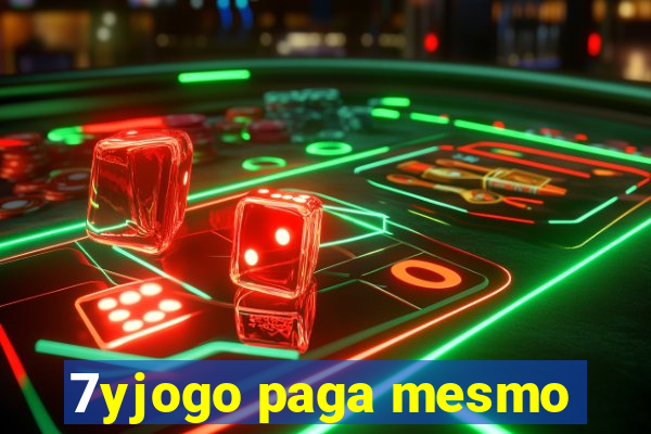 7yjogo paga mesmo