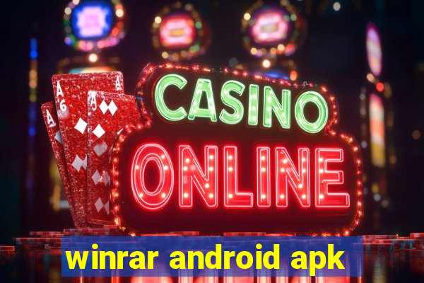 winrar android apk