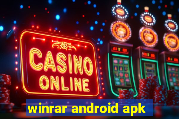 winrar android apk