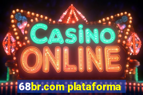 68br.com plataforma