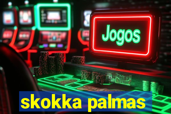 skokka palmas