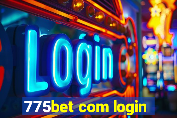 775bet com login