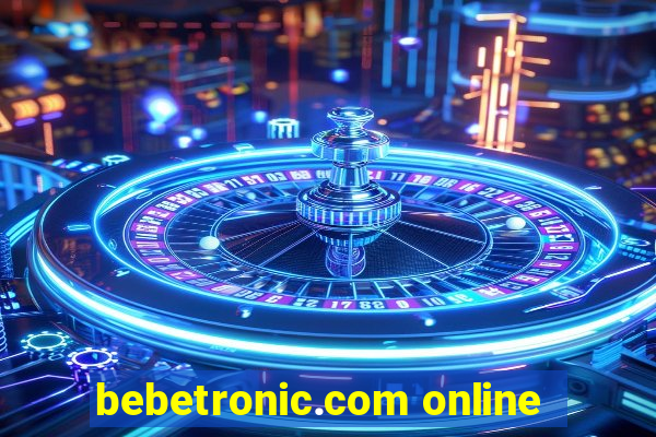 bebetronic.com online