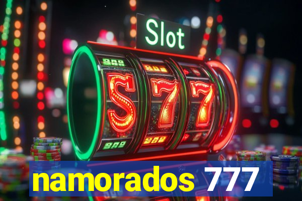 namorados 777