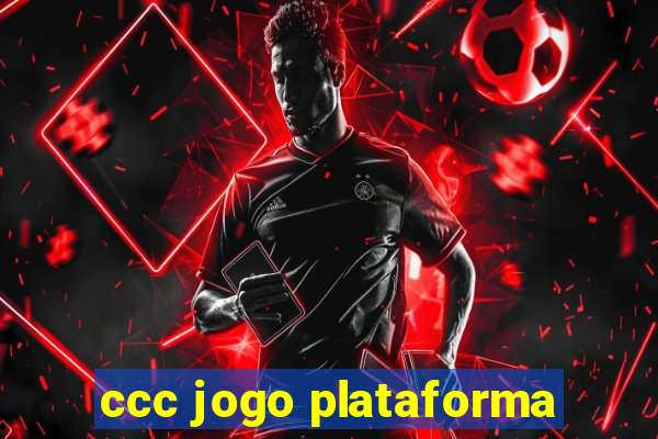 ccc jogo plataforma