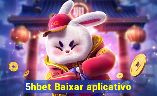 5hbet Baixar aplicativo