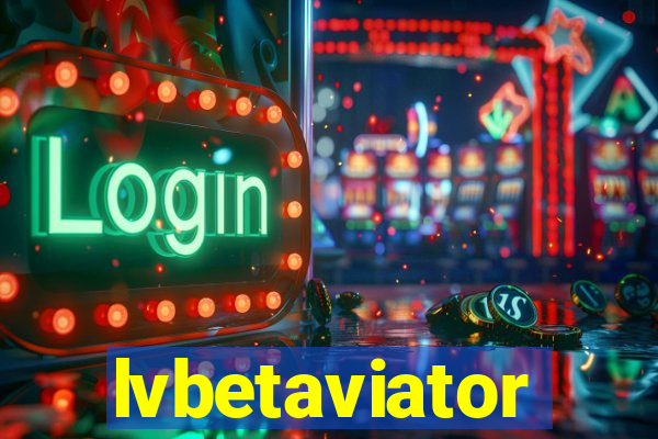 lvbetaviator