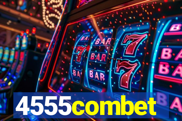 4555combet