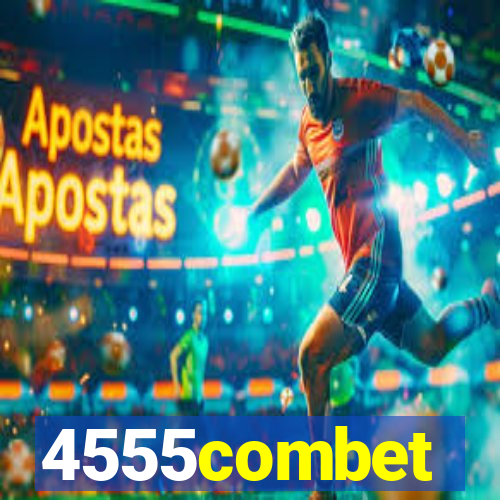 4555combet