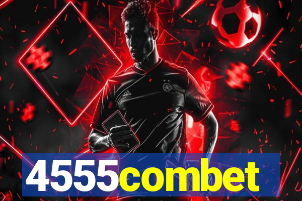 4555combet