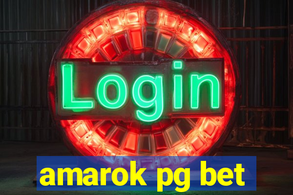 amarok pg bet