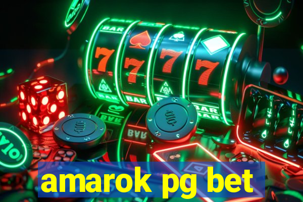 amarok pg bet